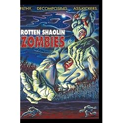 Rotten Shaolin Zombies
