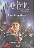 Harry Potter et le Prisonnier d'Azkaban : 3�me ann�e � Poudlard (livre de coloriages)