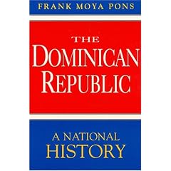 The Dominican Republic: A National History