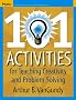 101 Activities for Teaching Creativity and Problem Solving