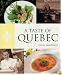 A Taste of Quebec