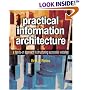 Practical Information Architecture: A Hands-On Approach to Structuring Successful Websites