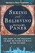 Book Seeing and Believing: The Story of the Telescope, or How We Found Our Place in the Universe