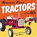 Books : American Farm Tractors in the 1960s (Motorbooks Classic)
