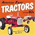American Farm Tractors in the 1960s (Motorbooks Classic)