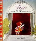 Rose meets Mr Wintergarten