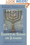 Essential Essays on Judaism
