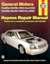 Haynes GM: Cadillac Deville 1994 thru 2002, and Seville 1992 thru 2002