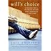 Will's Choice: A Suicidal Teen, a Desperate Mother, and a Chronicle of Recovery