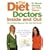 The Diet Doctors Inside and Out: The Full Body Makeover That Gets Results