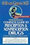 Comp gde prescr & nonprescr drugs 98 (Complete Guide to Prescription & Non-Prescription Drugs)