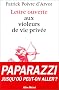 Lettre ouverte aux violeurs de vie priv�e