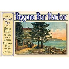 Bygone Bar Harbor