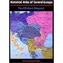 Historical Atlas of Central Europe (History of East Central Europe, Vol. 1, 1)