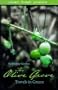 The Olive Grove: Travels in Greece