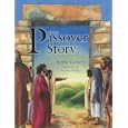 The Passover Story by  Anita Ganeri