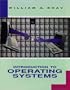 An Introduction to Operating Systems