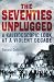 The Seventies Unplugged