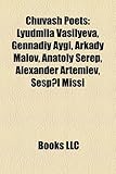 Chuvash Poets: Lyudmila Vasilyeva, Gennadiy Aygi, Arkady Malov, Anatoly Serep, Alexander Artemiev, ?E?p?l Mi I-