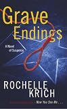 Grave Endings: A Novel of Suspense (Molly Blume)