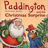 Paddington and the Christmas surprise