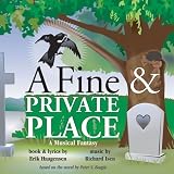 A Fine & Private Place (Premiere Cast Recording)