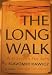 The long walk;: A gamble for life, by Slavomir Rawicz ISBN B0007DXW0A