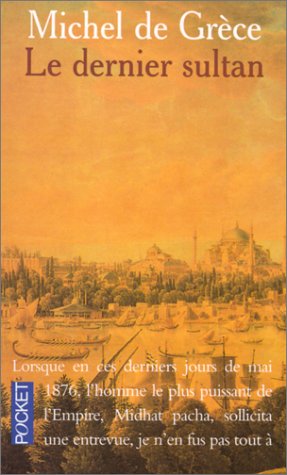 Le dernier sultan