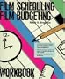 Film Scheduling/Film Budgeting Workbook (Filmmaker's Library Series: No. 2)