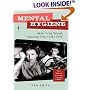 Mental Hygiene: Better Living Through Classroom Films 1945-1970