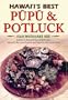Hawaii's Best Pupu & Potluck