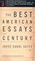 The Best American Essays of the Century