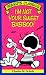 I'm Not Your Sweet Babboo! (Peanuts Classics)