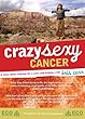 Crazy Sexy Cancer $19.98 DVD  (new window)