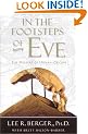 In the Footsteps of Eve: The Mystery of Human Origins (Adventure Press)