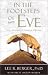 In the Footsteps of Eve : The Mystery of Human Origins (Adventure Press)