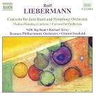 Liebermann: Orchestral and Vocal Works by Rolf Liebermann, Gunter Neuhold, NDR Bigband, Bremen Philharmonic Orchestra, and Alfons Grieder
