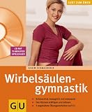 Wirbelsäulengymnastik mit CD. Lust zum Üben