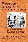 Reading & Teaching the Postcolonial: From Baldwin to Basquiat and Beyond