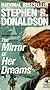 The Mirror of Her Dreams