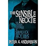 the sensible necktie and other stories of sherlock holmes