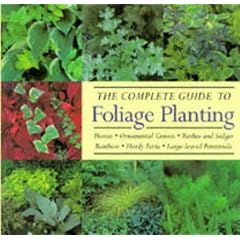The Complete Guide to Foliage Planting (Ward Lock)