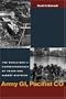 Army GI, Pacifist CO: The World War II Letters of Frank Dietrich and Albert Dietrich (World War II:  the Global, Human, and Ethical Dimension)