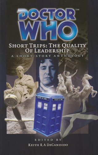 Dr Who Short Trips 24 The Quality of Leadership (Doctor Who Big Finish)