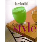 House Beautiful Great Style by Christine Pittel