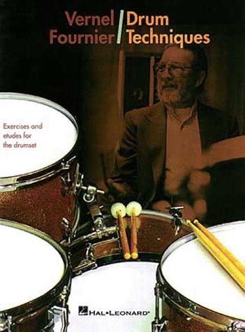 Vernel Fournier - Drum Techniques: Intermediate - Advanced Exercises And Etudes