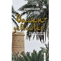 Oasengefl�ster: Von Abu Dhabi bis Zuvorkommenheit