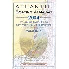 2004 Atlantic Boating Almanac, Vol. 4: St. Johns River, FL to Key West, FL and The Bahamas by Peter L. Griffes