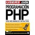 Programacion PHP: Manuales Users, en Espanol Spanish (Manuales... by Martin Ramos Monso