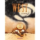 W.E.S.T. - tome 3 - El Santeropar Xavier Dorison